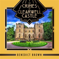 The_Crimes_of_Clearwell_Castle
